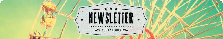 August 2013 Newsletter